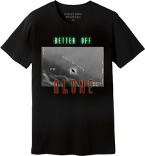 Load image into Gallery viewer, Better Off Alone Tee
